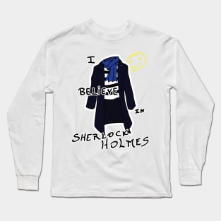 Belive in Sherlock Long Sleeve T-Shirt